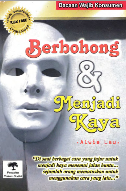 Berbohong dan Menjadi Kaya